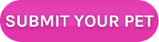 SUBMIT_YOUR_PET_(1).png