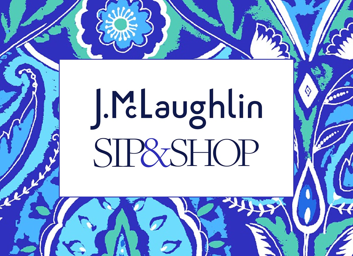 J. McLaughlin Sip and Shop